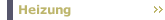 Heizung
